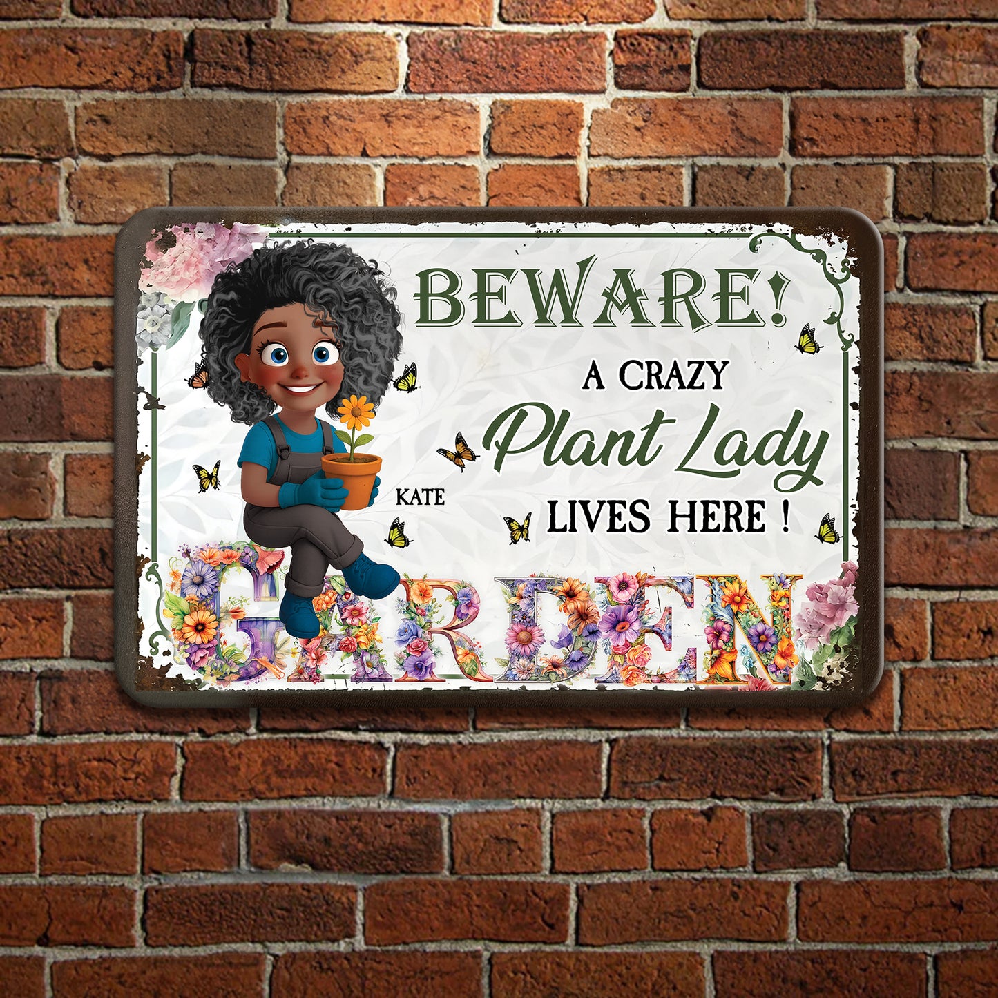 A Crazy Plant Lovers - Personalized Custom Metal Sign
