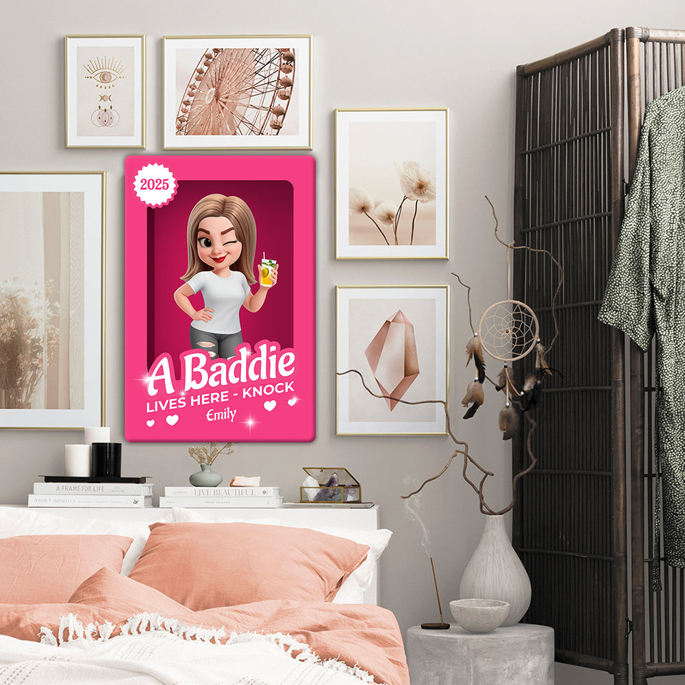 A Baddie Lives Here - Door Sign - Personalized Custom Metal Sign