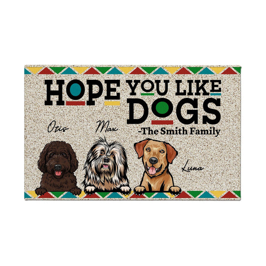 Hope You Like Dogs Doormat - Gift For Dog Lovers, Pet Owners