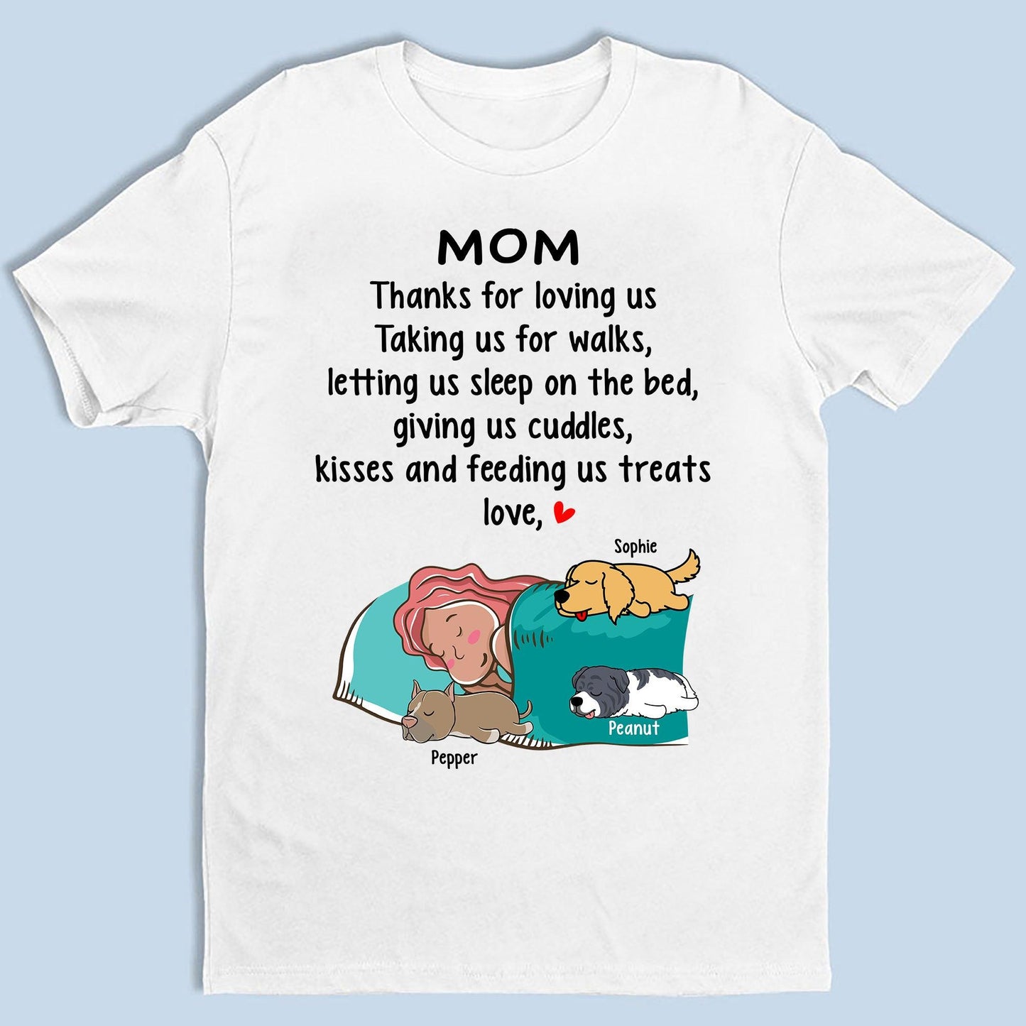 Personalized Thanks For Loving Us Taking Us For Walks T-shirt
