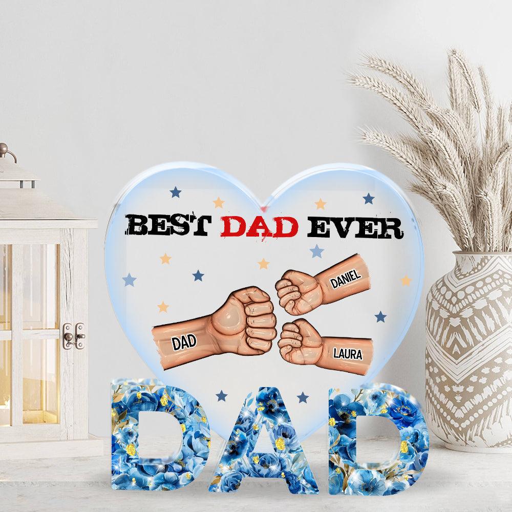 Best Dad Ever - Custom Figure Personalized Acrylic Block Plaque