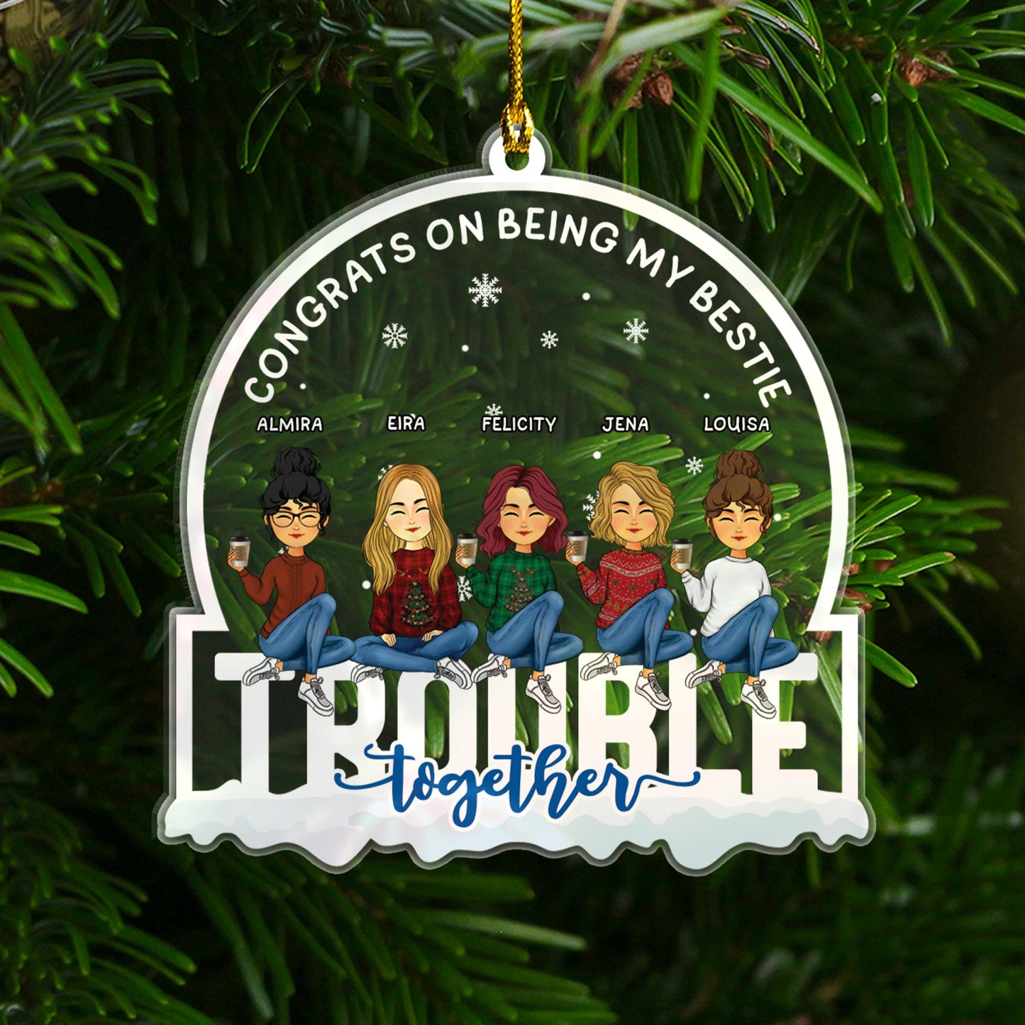 Congrats Best Friend Trouble Together - Personalized Ornament