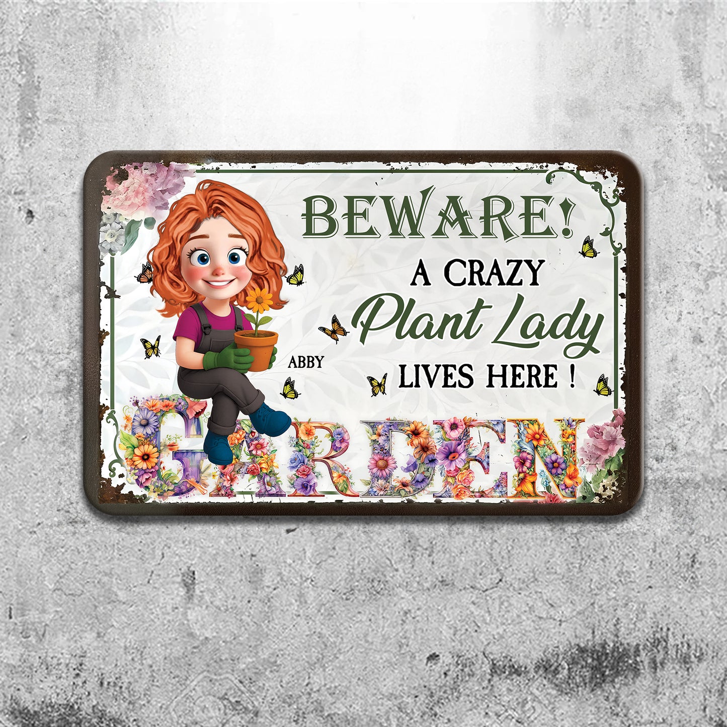 A Crazy Plant Lovers - Personalized Custom Metal Sign