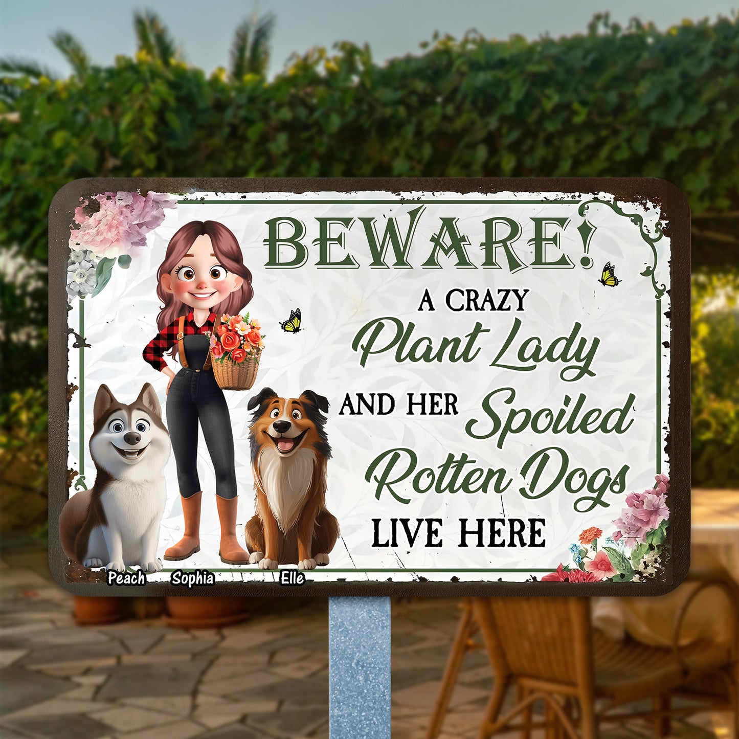 Crazy Plant Lady And Her Dogs Are Here - Personalized Custom Metal Sign