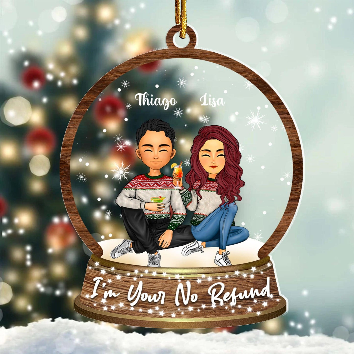 No Refund Couple Snowball Ornament - Custom Acrylic Gift