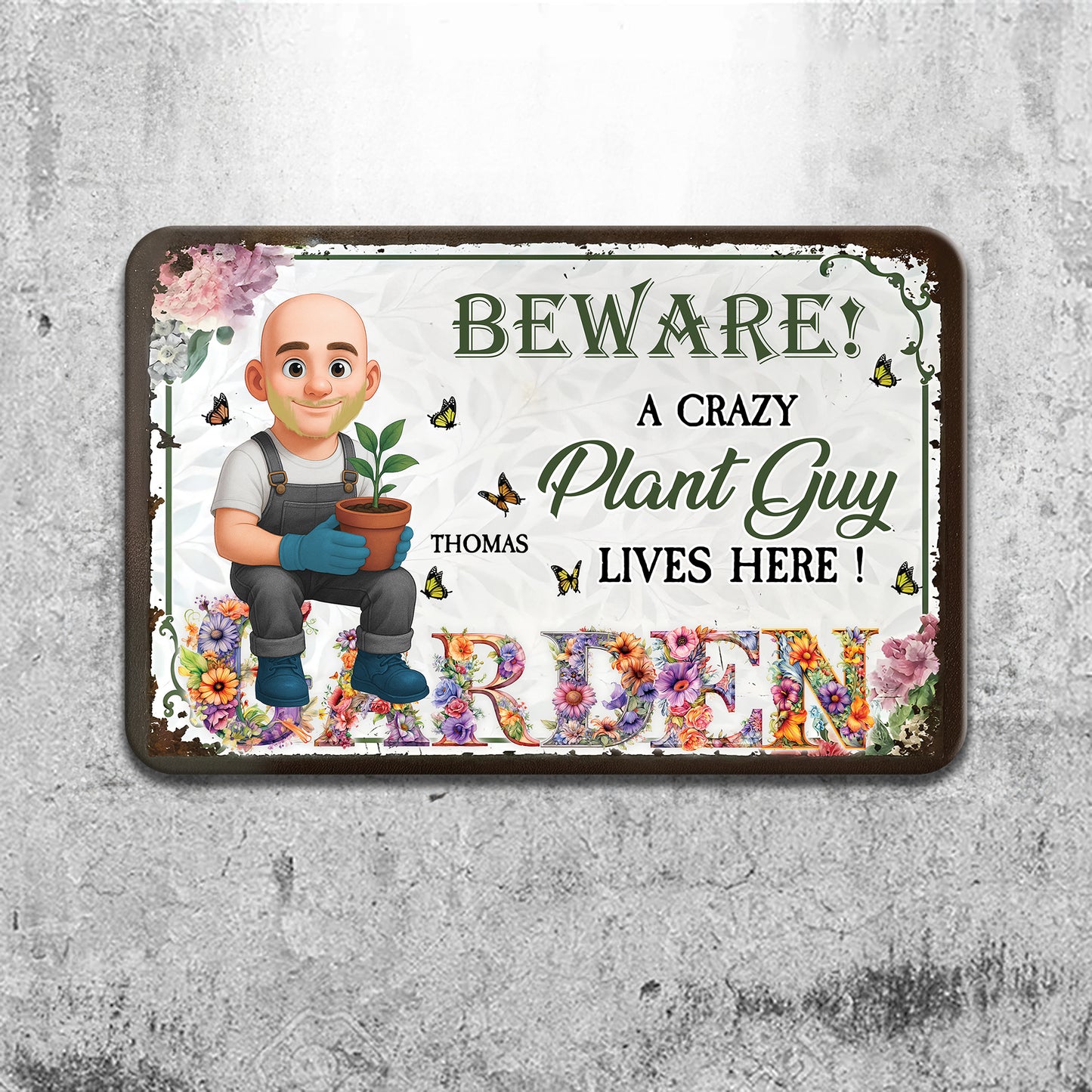 A Crazy Plant Lovers - Personalized Custom Metal Sign