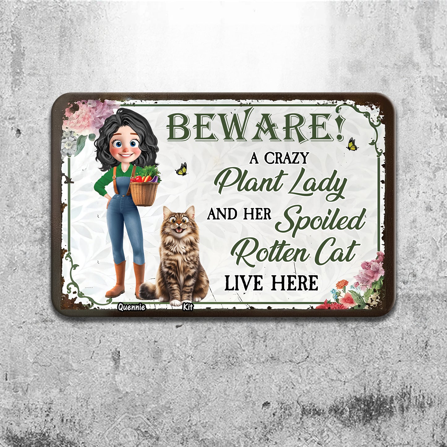 Crazy Plant Lady And Her Cats Are Here - Personalized Custom Metal Sign
