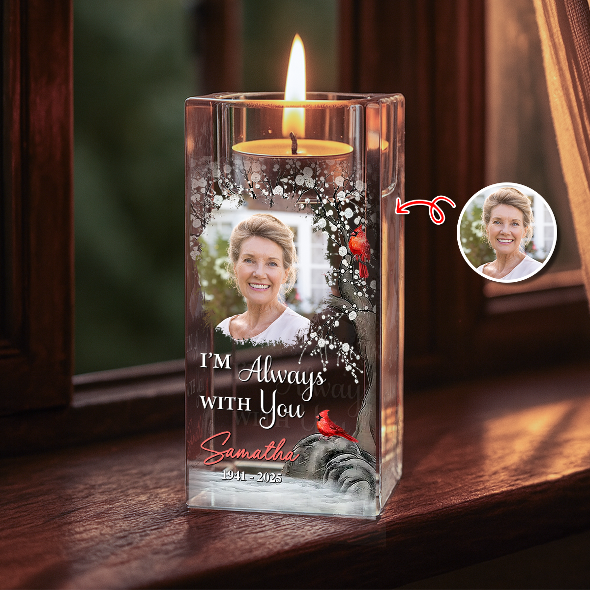I Am Always With You - Custom Photo Your Light Will Always Shine - Always in My Thought