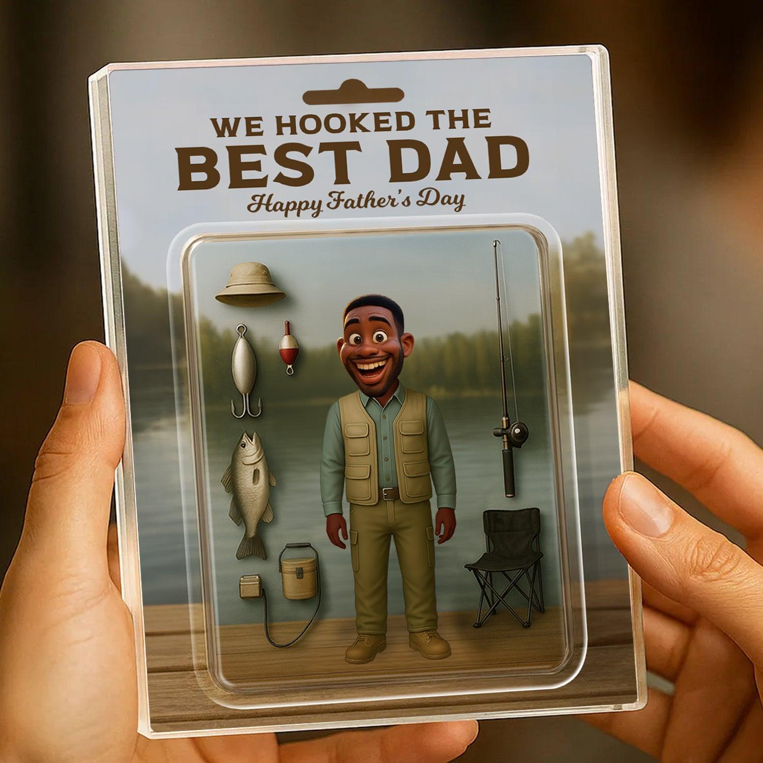 We Hook The Best Dad - Personalized Custom 3D Inflated Effect - Acrylic Block Plaque