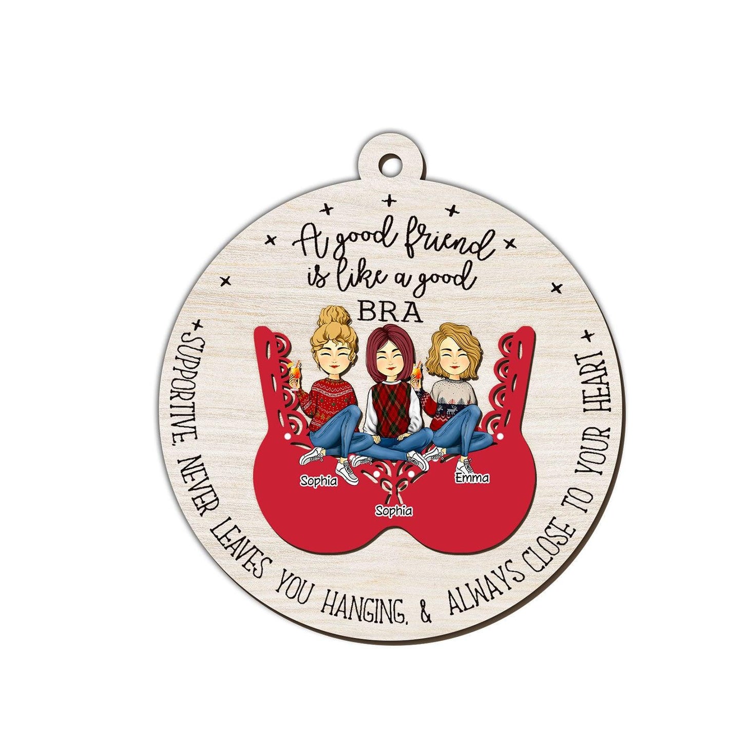 Good Friend Like Bra Wood Ornament - Wood Ornament 2 Layered