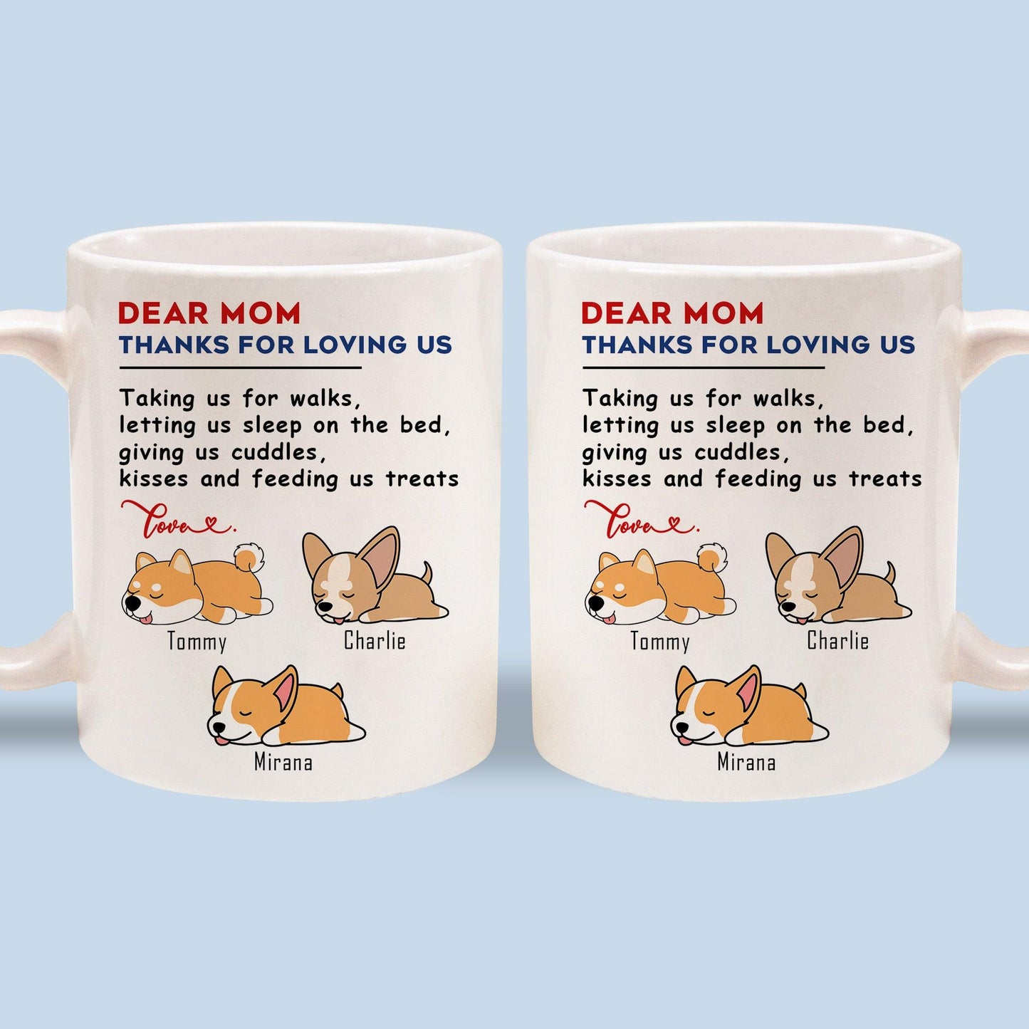 Personalized Dear Mom Dad Thanks - Custom Mugs Gift For Dog Lovers