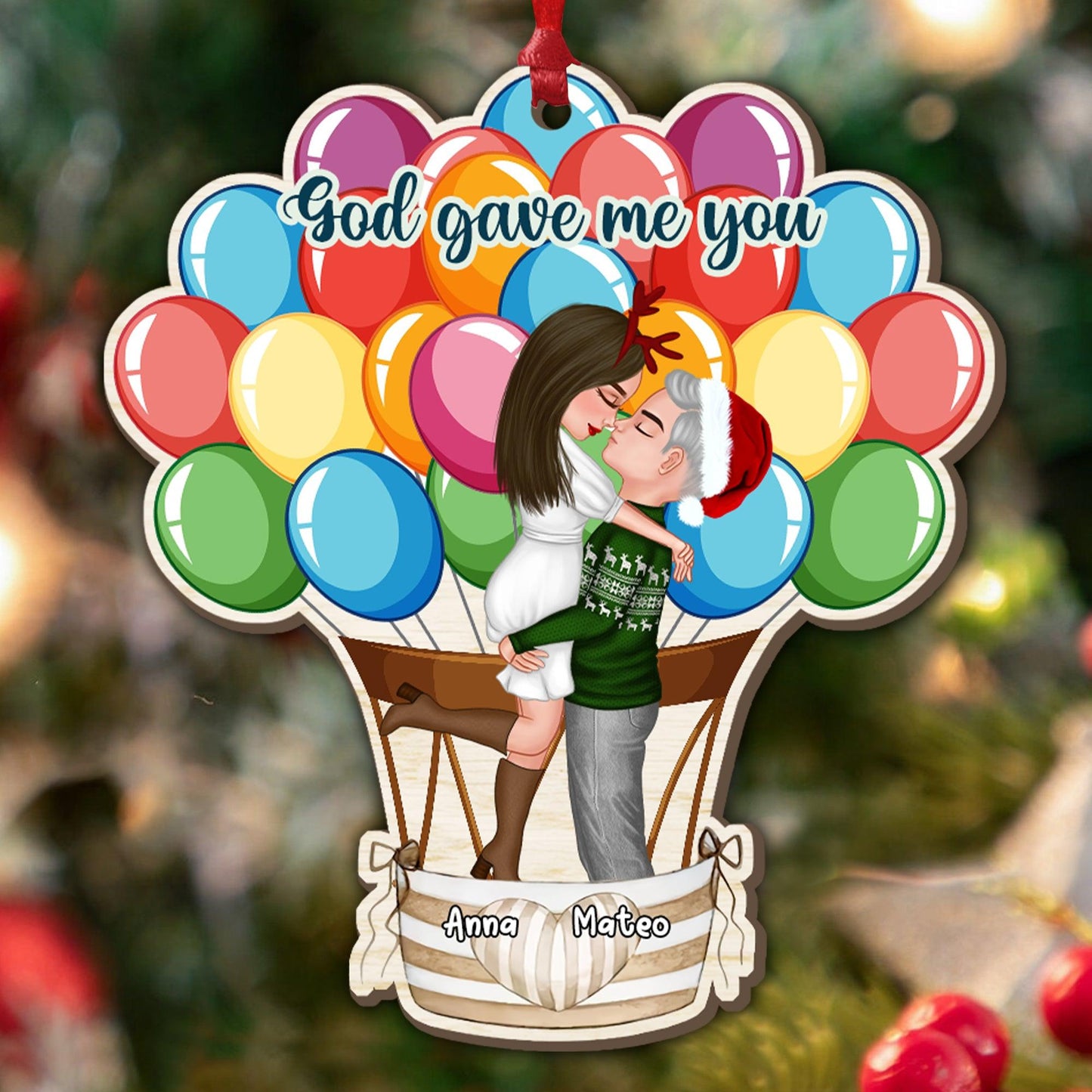 God Gave Me You Christmas Ornament - Custom 1-Layered Wood