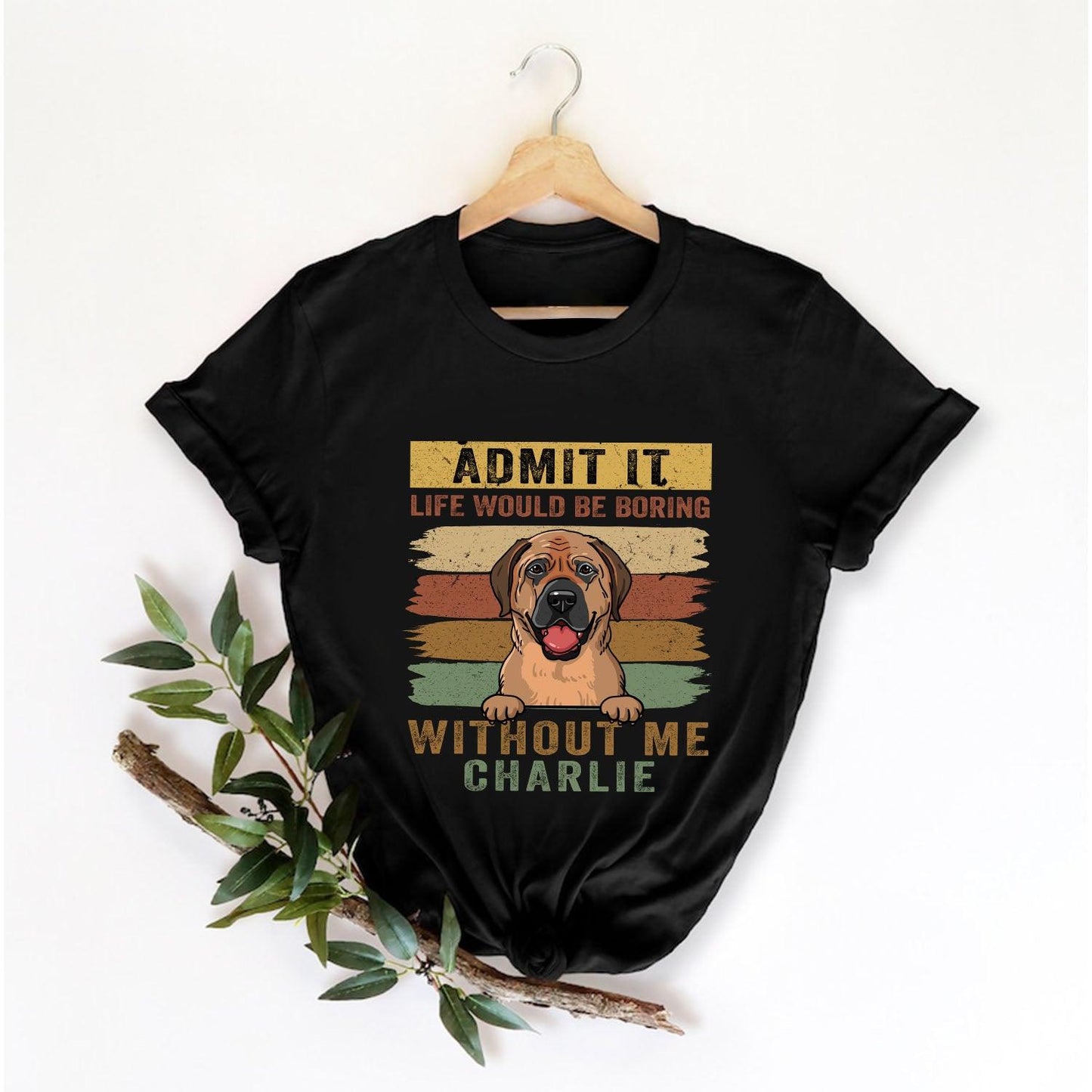 Personalized Admit It Life - Personalized Custom Unisex T-Shirt