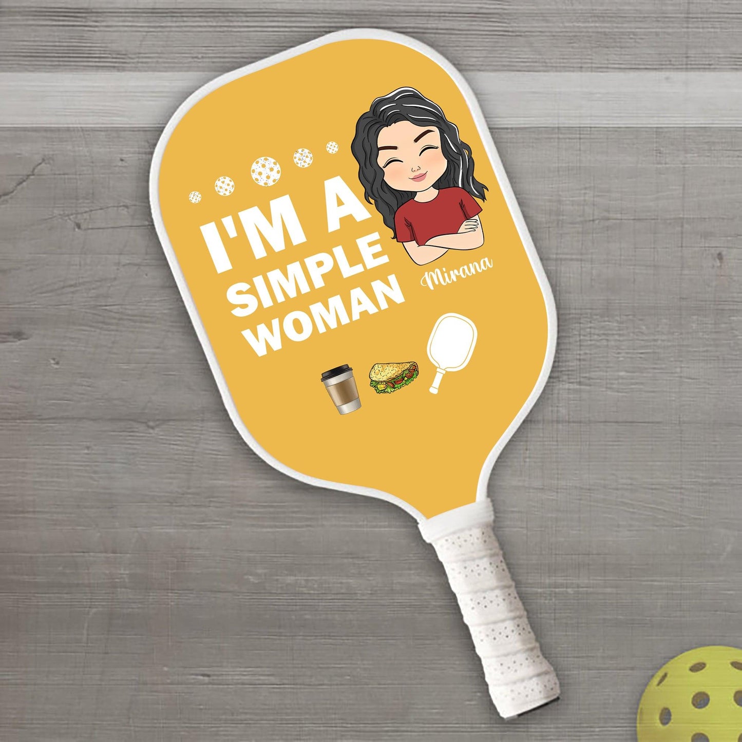 I'm A Simple Woman - Personalized Pickleball Paddle Gift