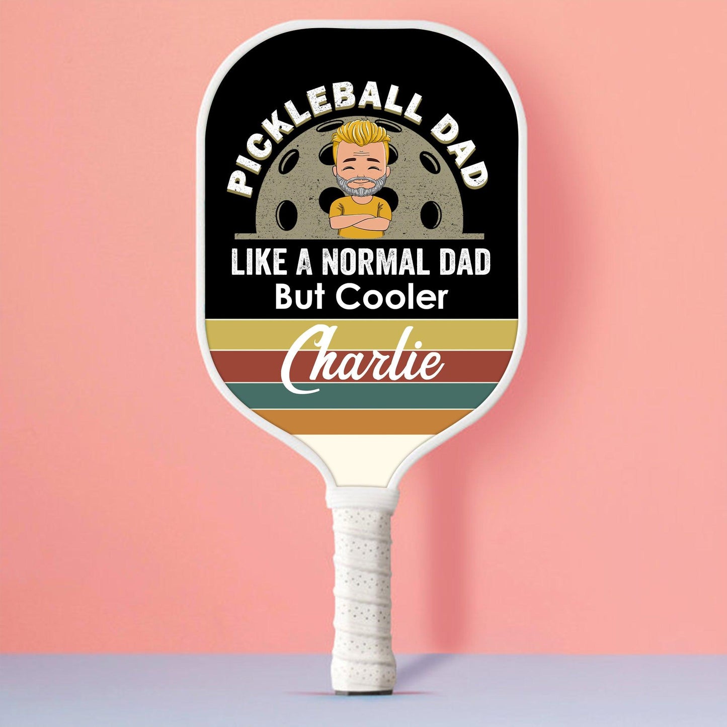 Like A Normal Dad But Cooler Pickleball Paddle - Custom Name