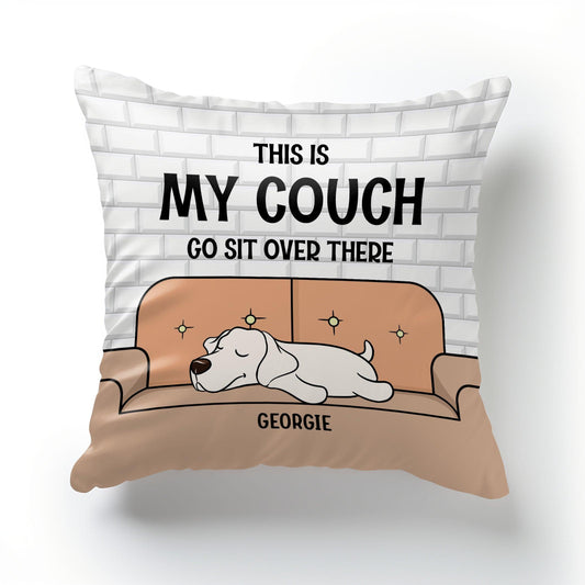 Personalized Dog Breeds Pillow - Go Sit Over There Custom Pillow