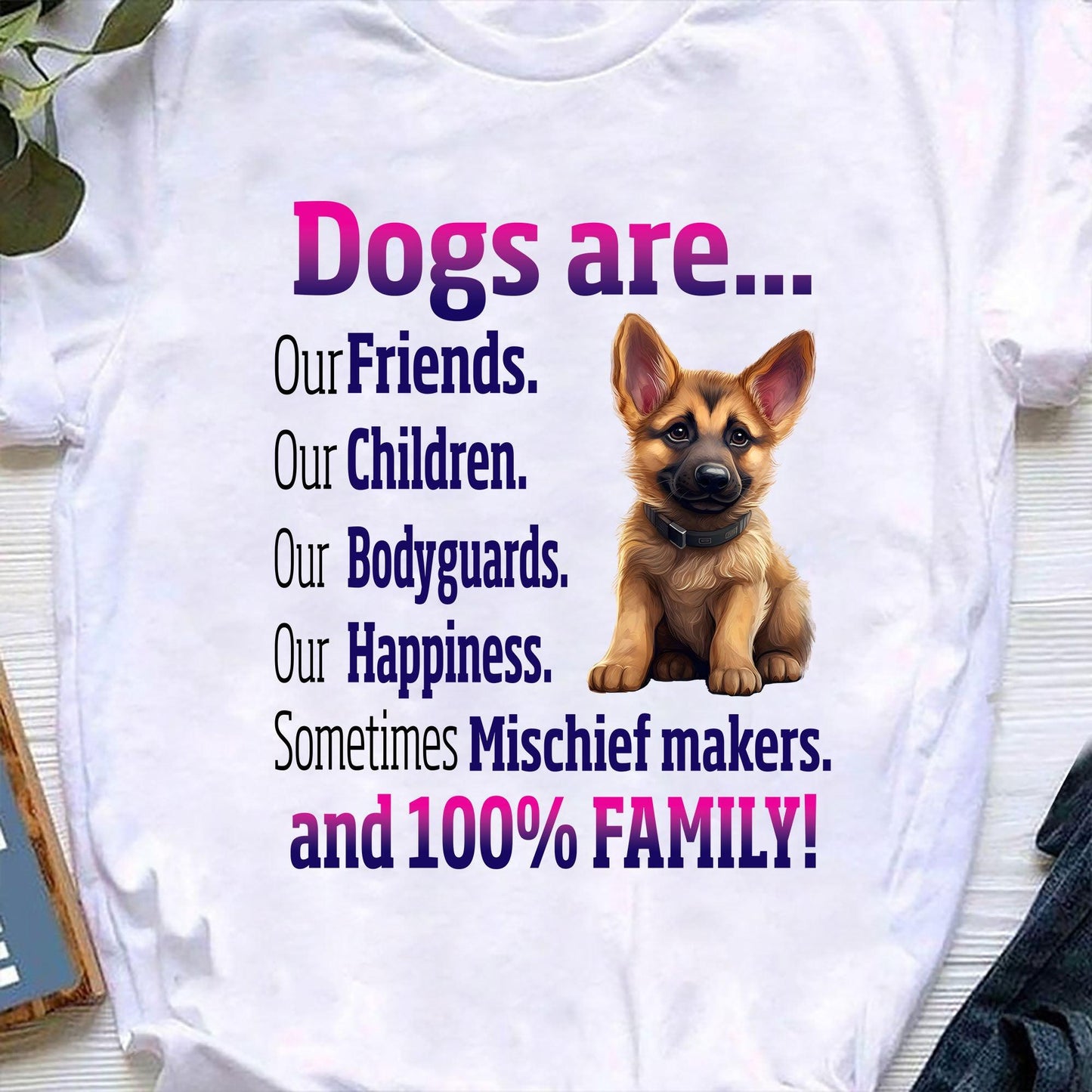Personalized Gift: Dogs Are Our Friends - Custom Unisex T-Shirt
