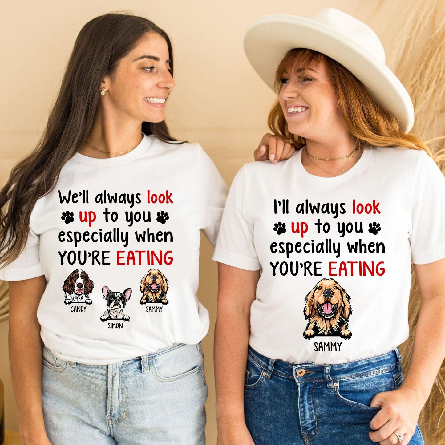 Personalized I'll Always Look Up To You Dog Lover Custom Tee
