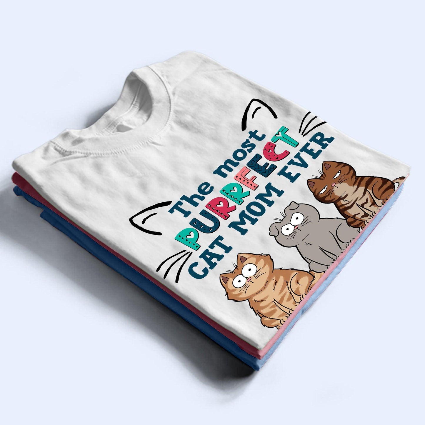 Personalized Purrfect Cat Mom T-Shirt - Funny Cat Lover Gift