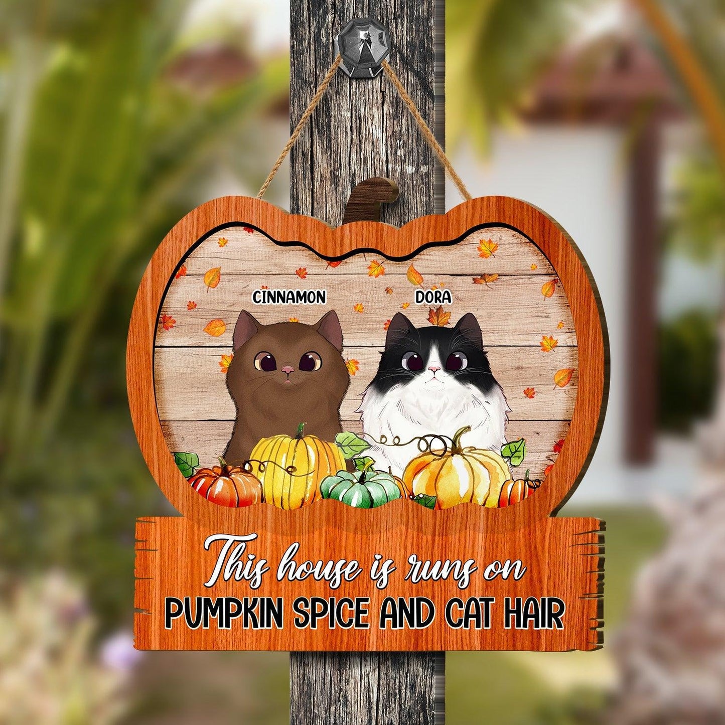Pumpkin Spice & Cat Hair - Personalized Door Sign for Home