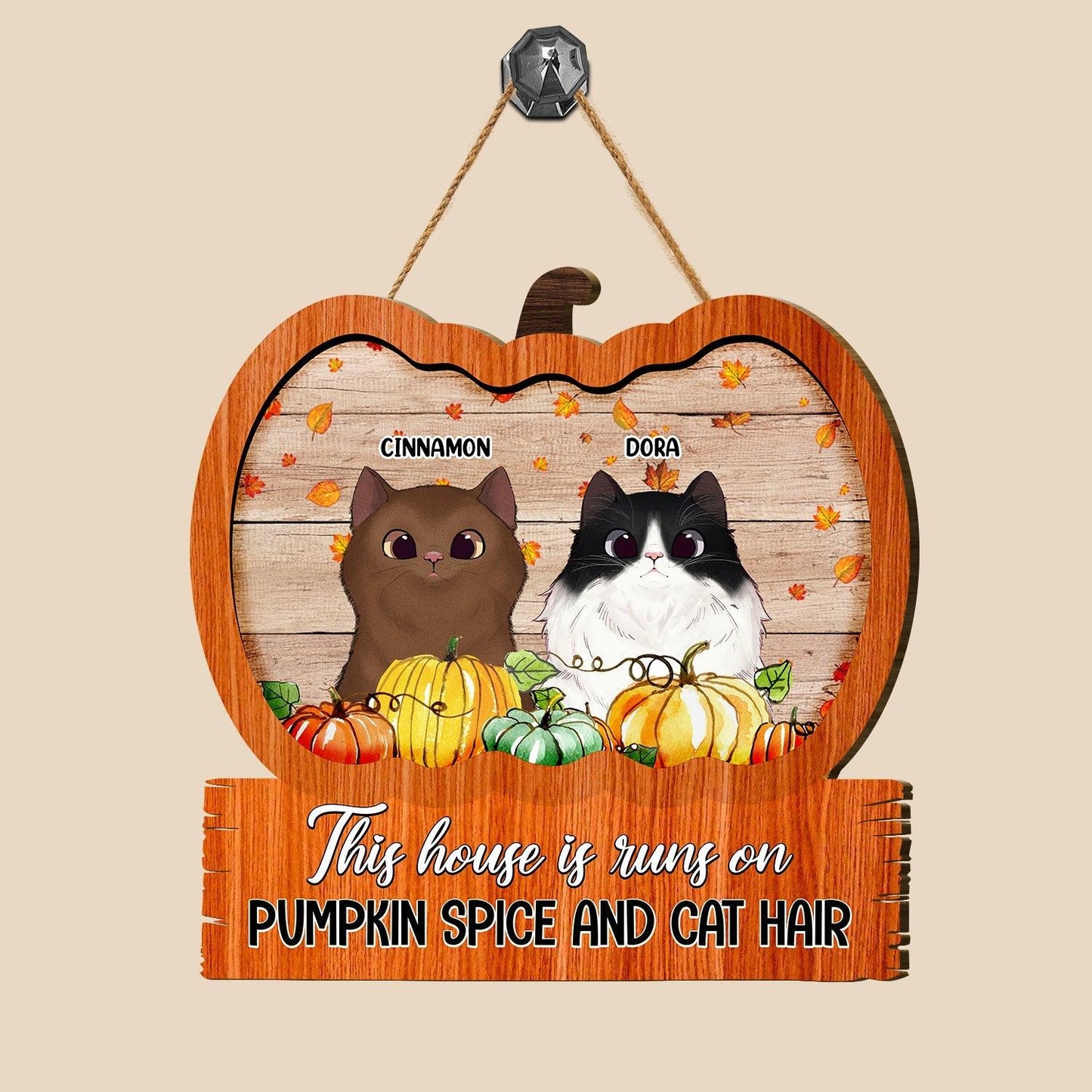 Pumpkin Spice & Cat Hair - Personalized Door Sign for Home