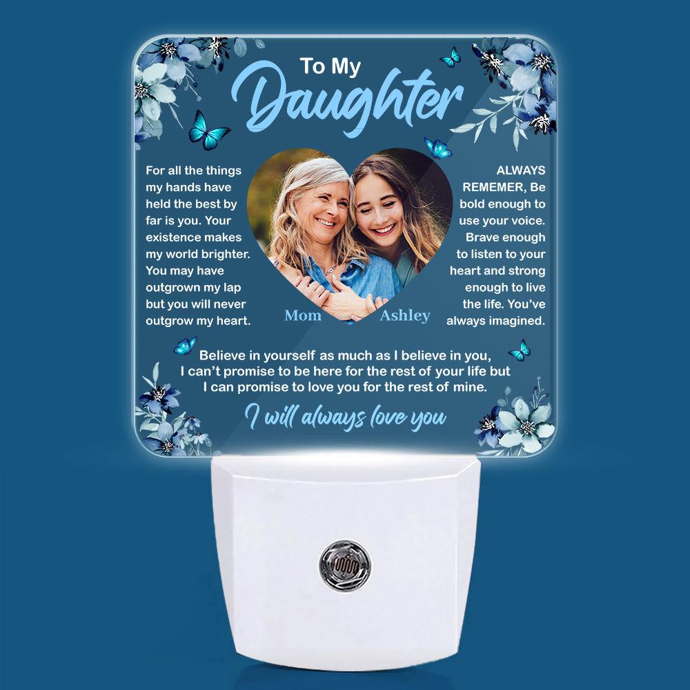 To My Daughter - Best Gift To Express Mother’s Love