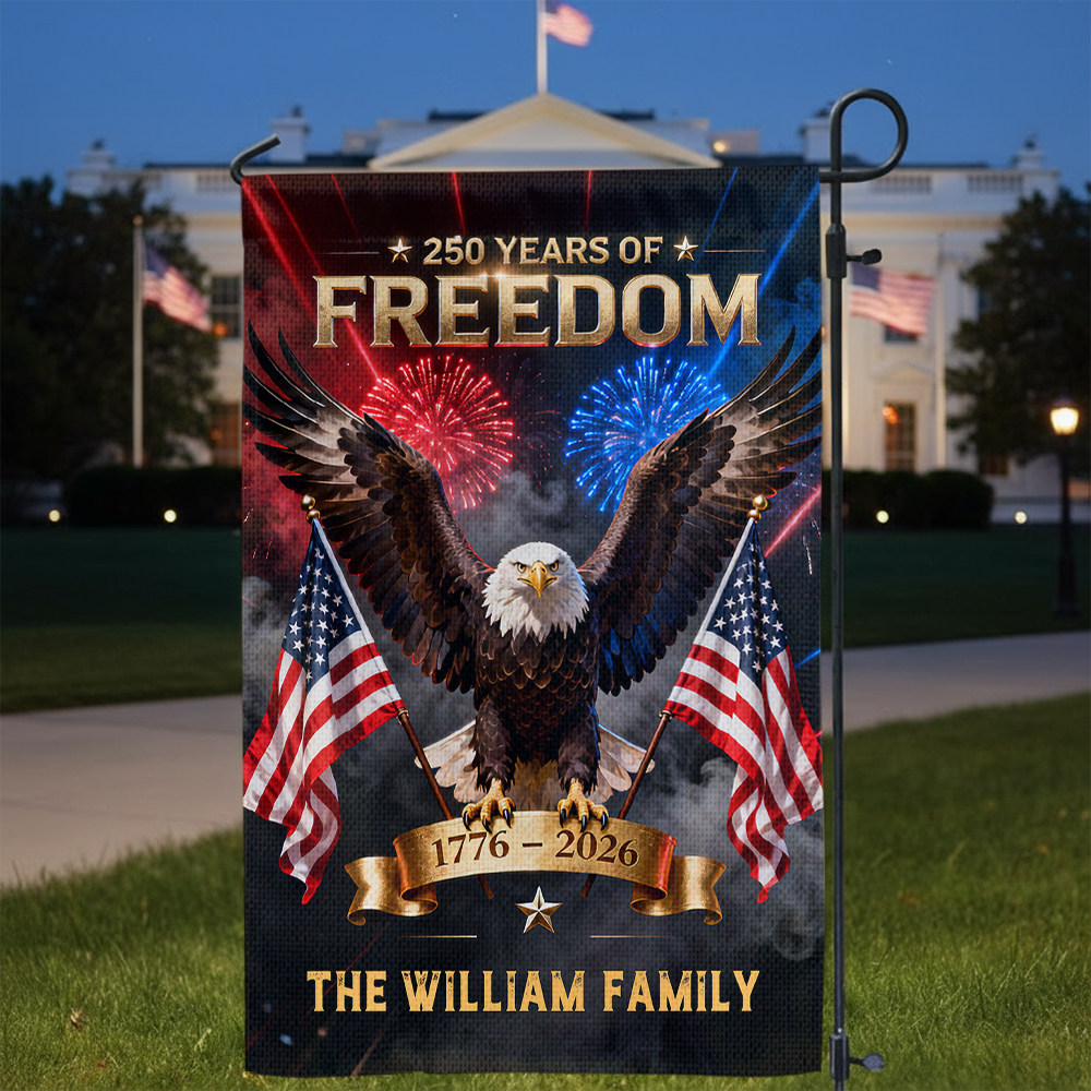 Custom Family Name 250 Years - America Freedom With Eagle - Garden Flag Decor