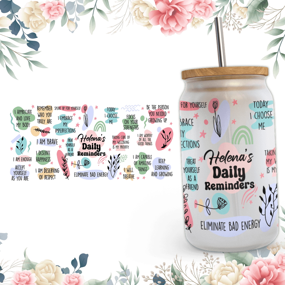Custom Name Daily Reminders Tumbler - Mental Health Affirmations Gift