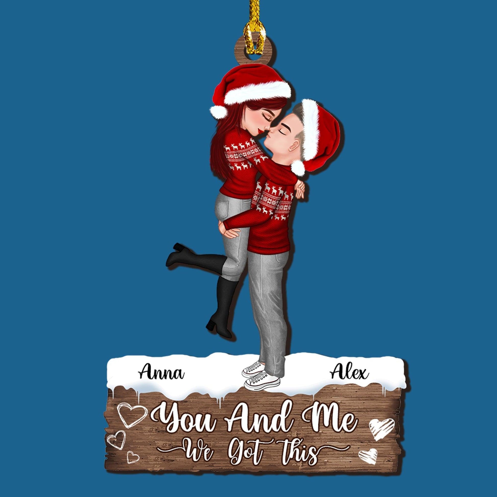 You And Me We Got This - Custom Shape Wood Ornament