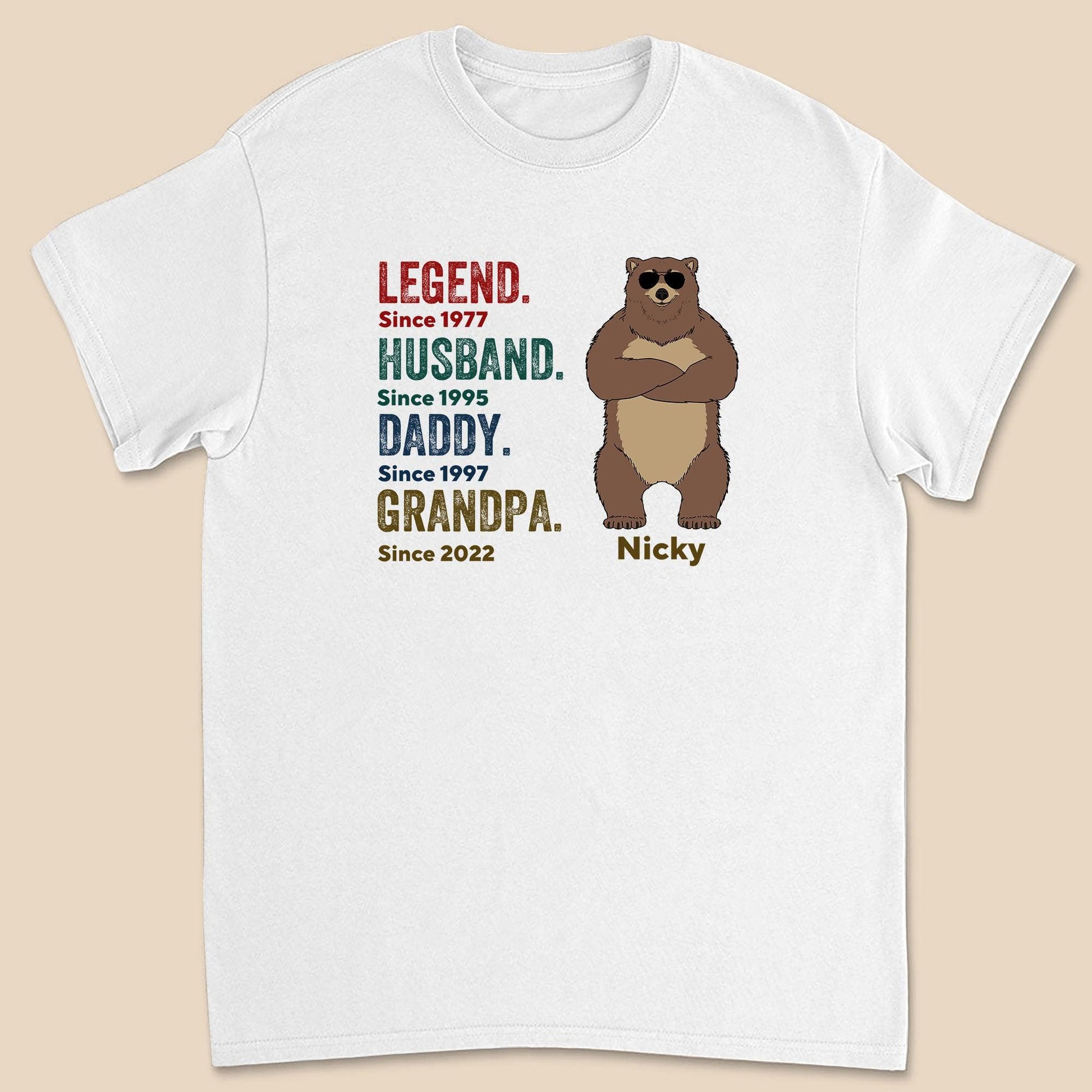 Legend Husband Daddy Bear Shirt - Gifts For Him - Custom Tee