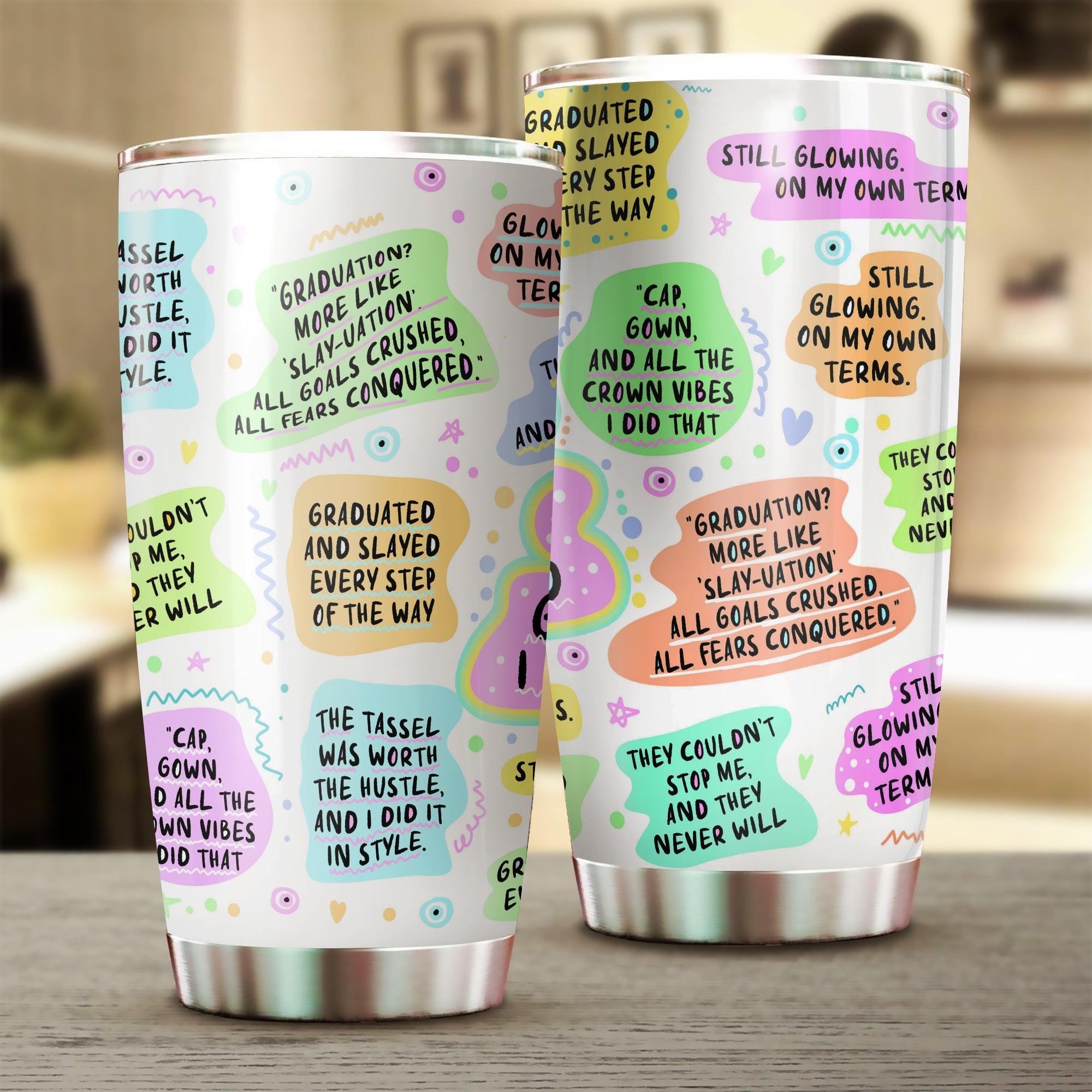 2025 Grad Tumbler - Class of 2025 Note For You Gift Him and Her