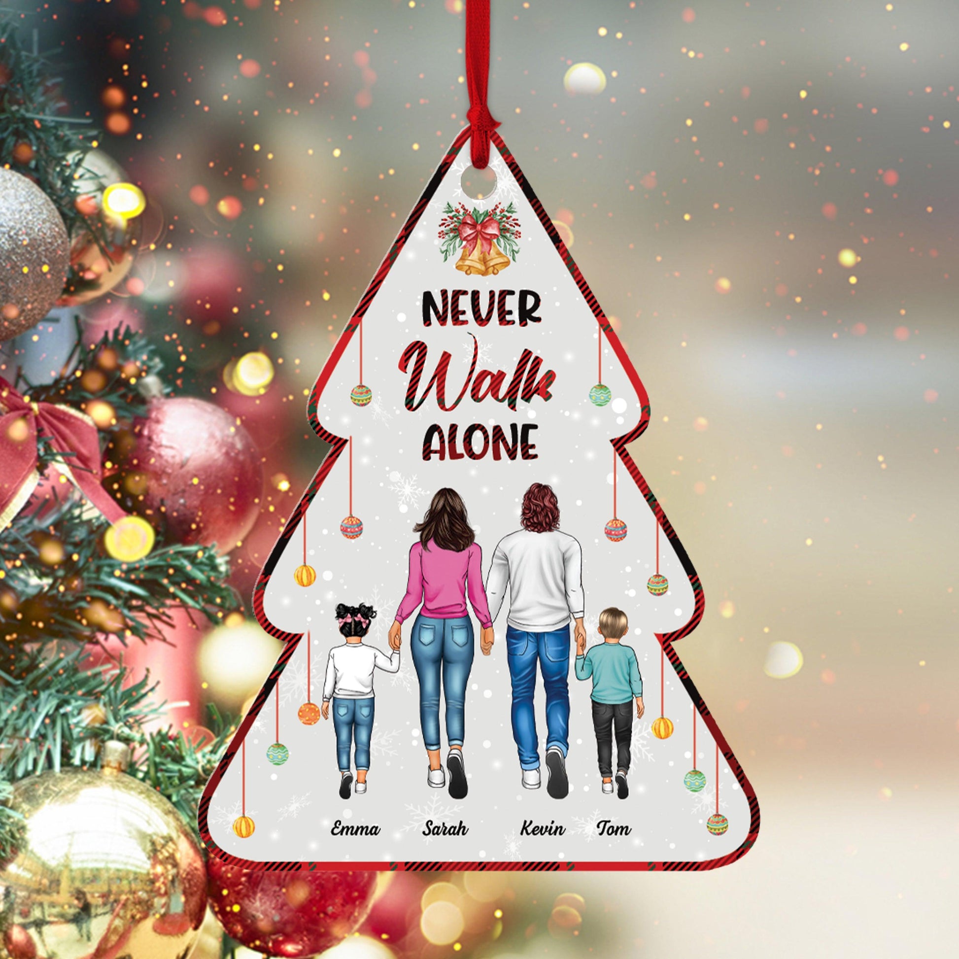 Never Walk Alone Family - Personalized Acrylic Ornament
