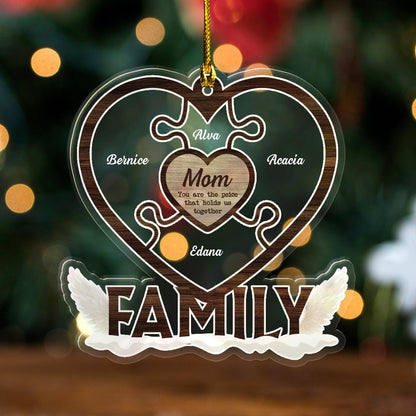 You Are The Piece That Holds Us Together - Personalized Ornament