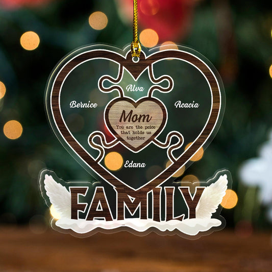 You Are The Piece That Holds Us Together - Personalized Ornament