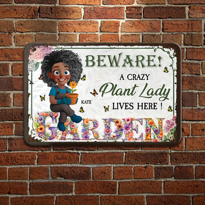 A Crazy Plant Lovers - Personalized Custom Metal Sign