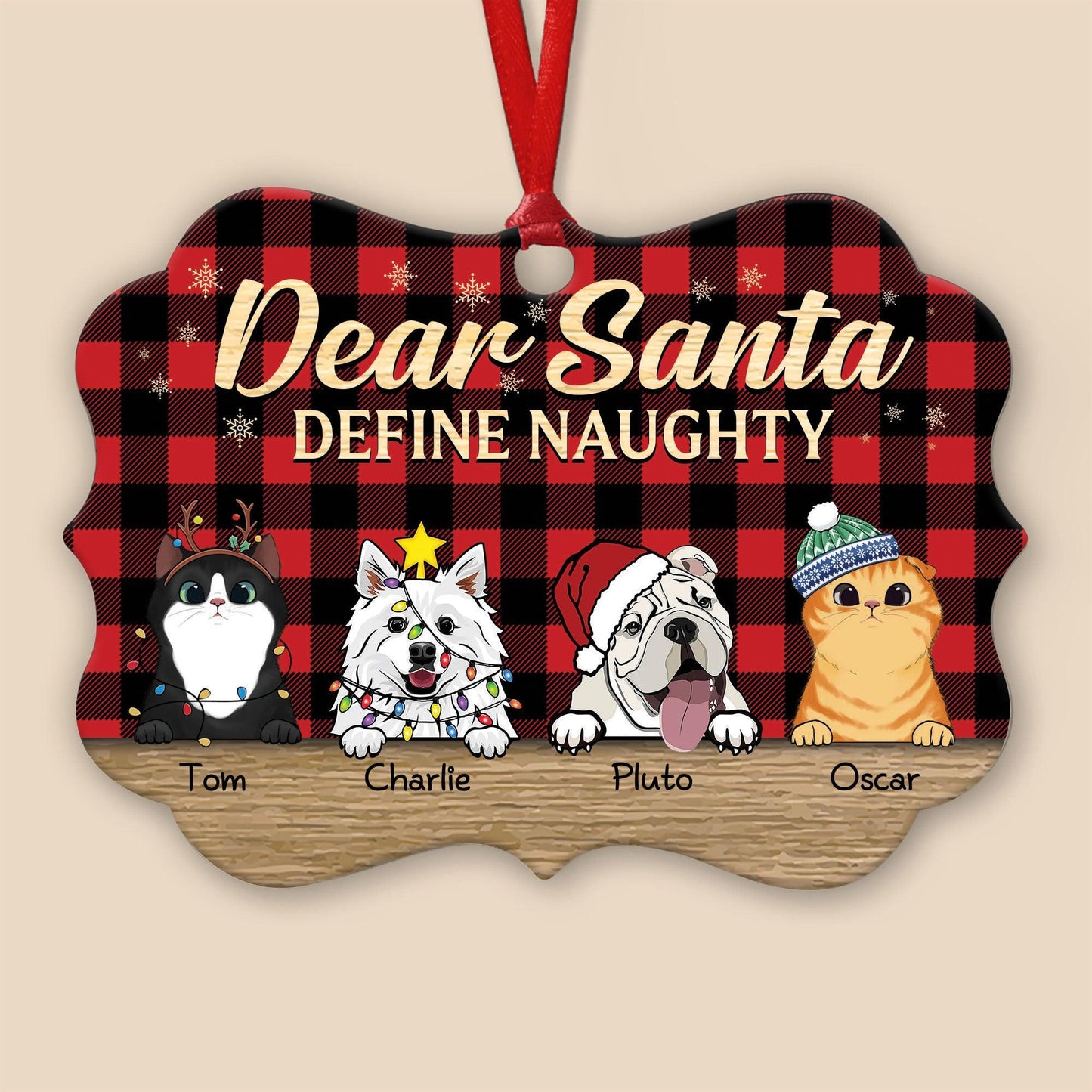 Dear Santa Define Naughty Christmas Dog Cat - Christmas Gift For Dog Lovers & Cat Lovers - Personalized Benelux Ornament