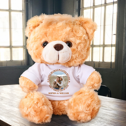 A Little Bit Crazy A Little Bit Loud - Teddy Bear With Personalized Photo Shirt