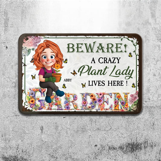 A Crazy Plant Lovers - Personalized Custom Metal Sign