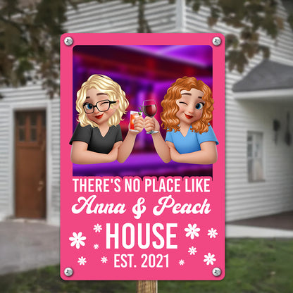 There's No Place Like My House - Personalized Custom Metal Sign