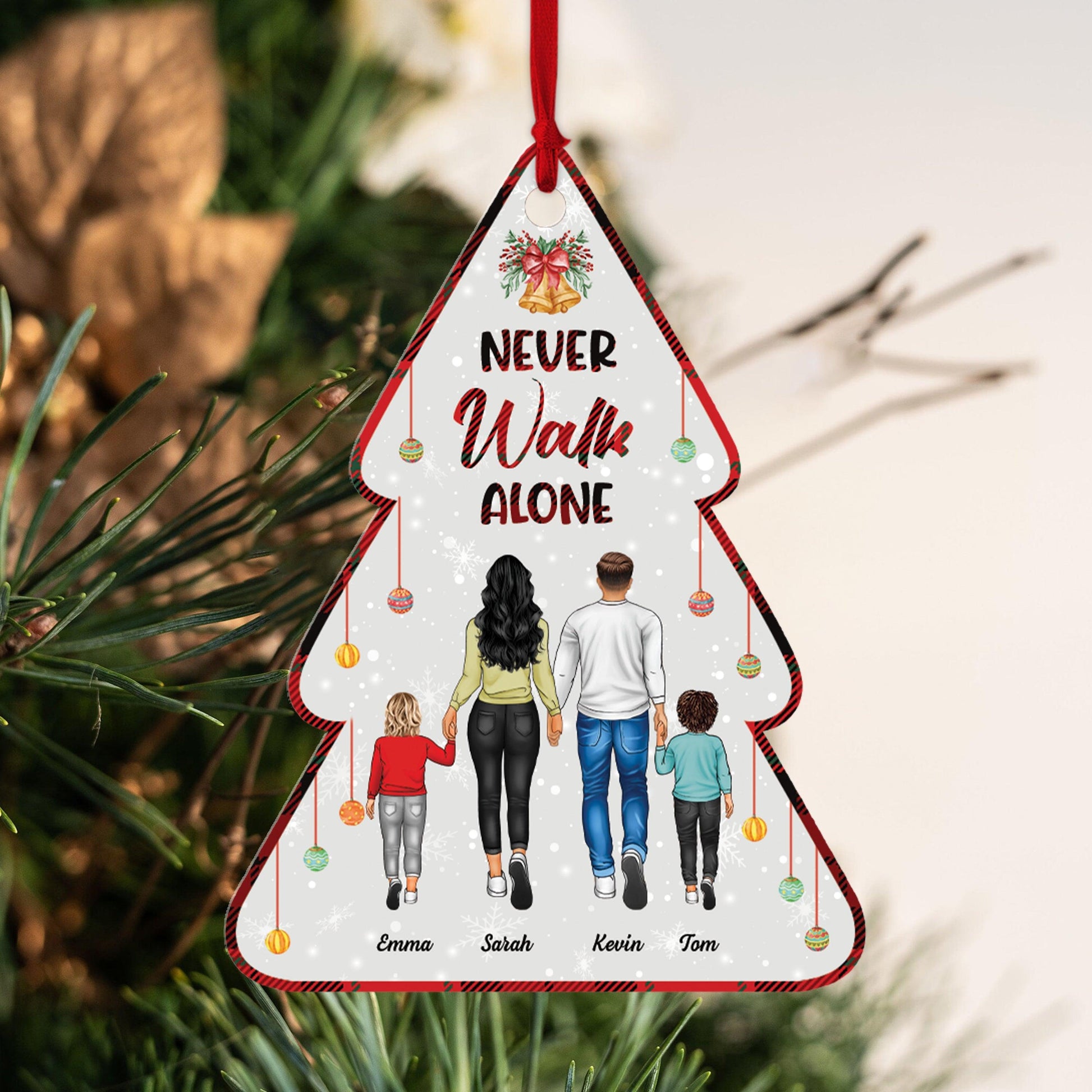 Never Walk Alone Family - Personalized Acrylic Ornament