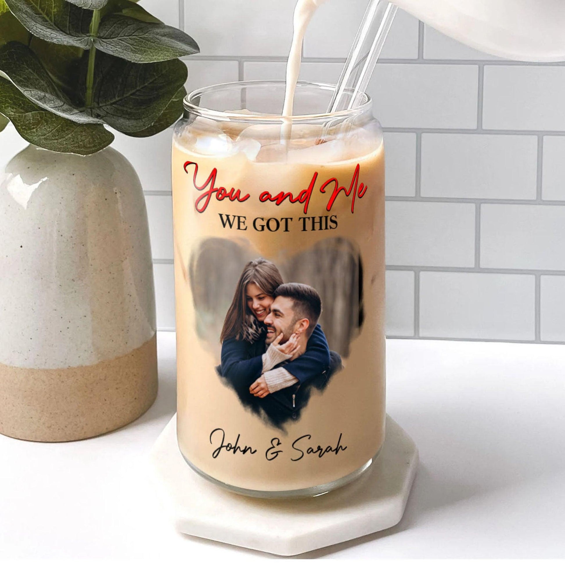 You and Me We Got This - Personalized Frosted Glass Bottle with Lid