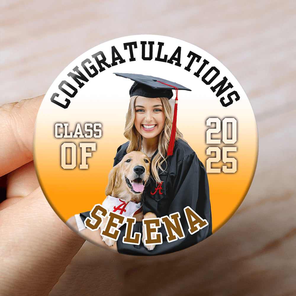 Photo Graduate Personalized Class of 2025 Badge Pin Button Gift