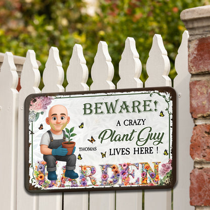 A Crazy Plant Lovers - Personalized Custom Metal Sign