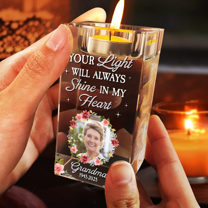 Custom Photo Your Light Will Always Shine - Always in My Thought