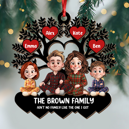 Ain't no Family Like The One I Got Christmas Wood Ornament - Wood Ornament 2 Layered
