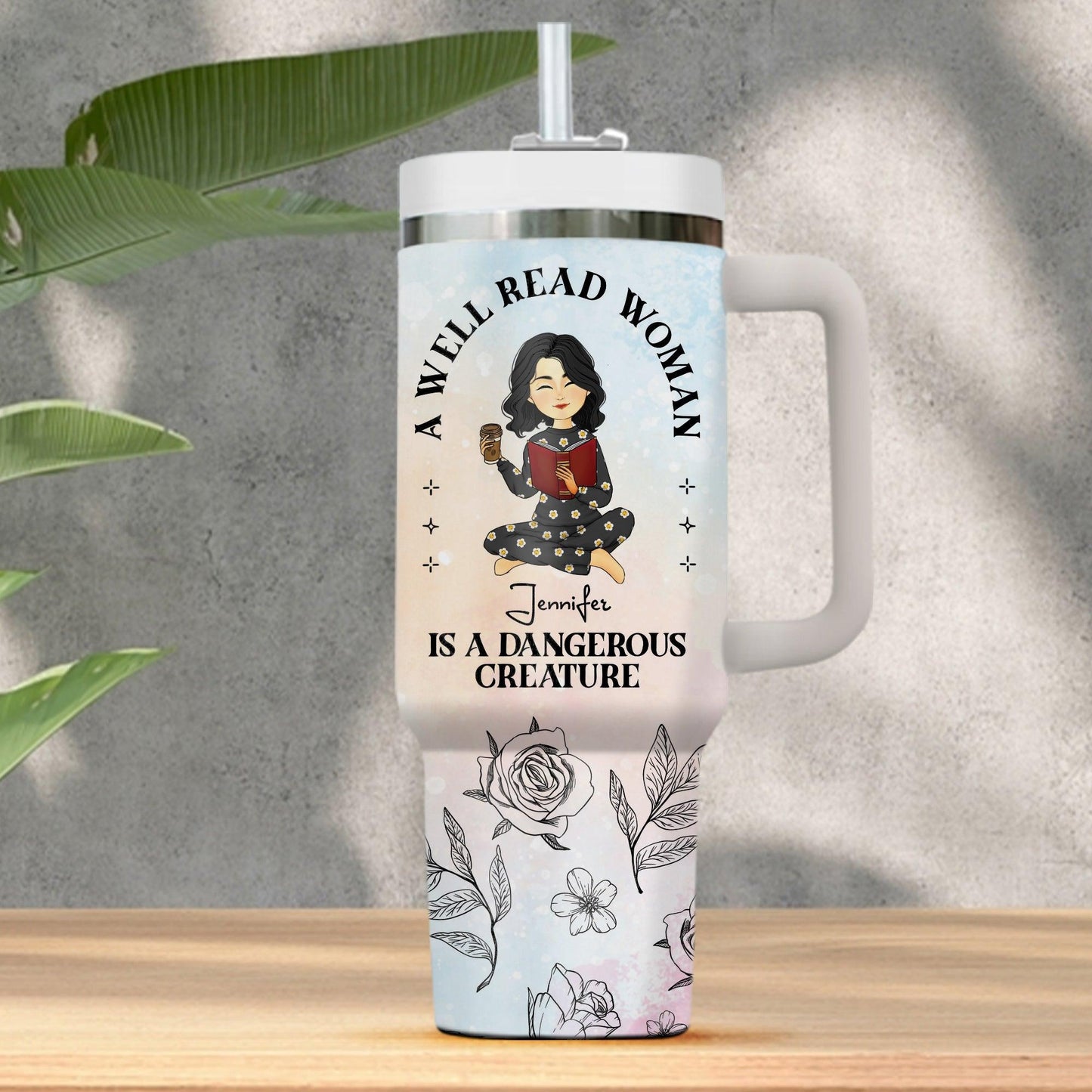A Well Read Woman Tumbler - Personalized Custom Tumbler