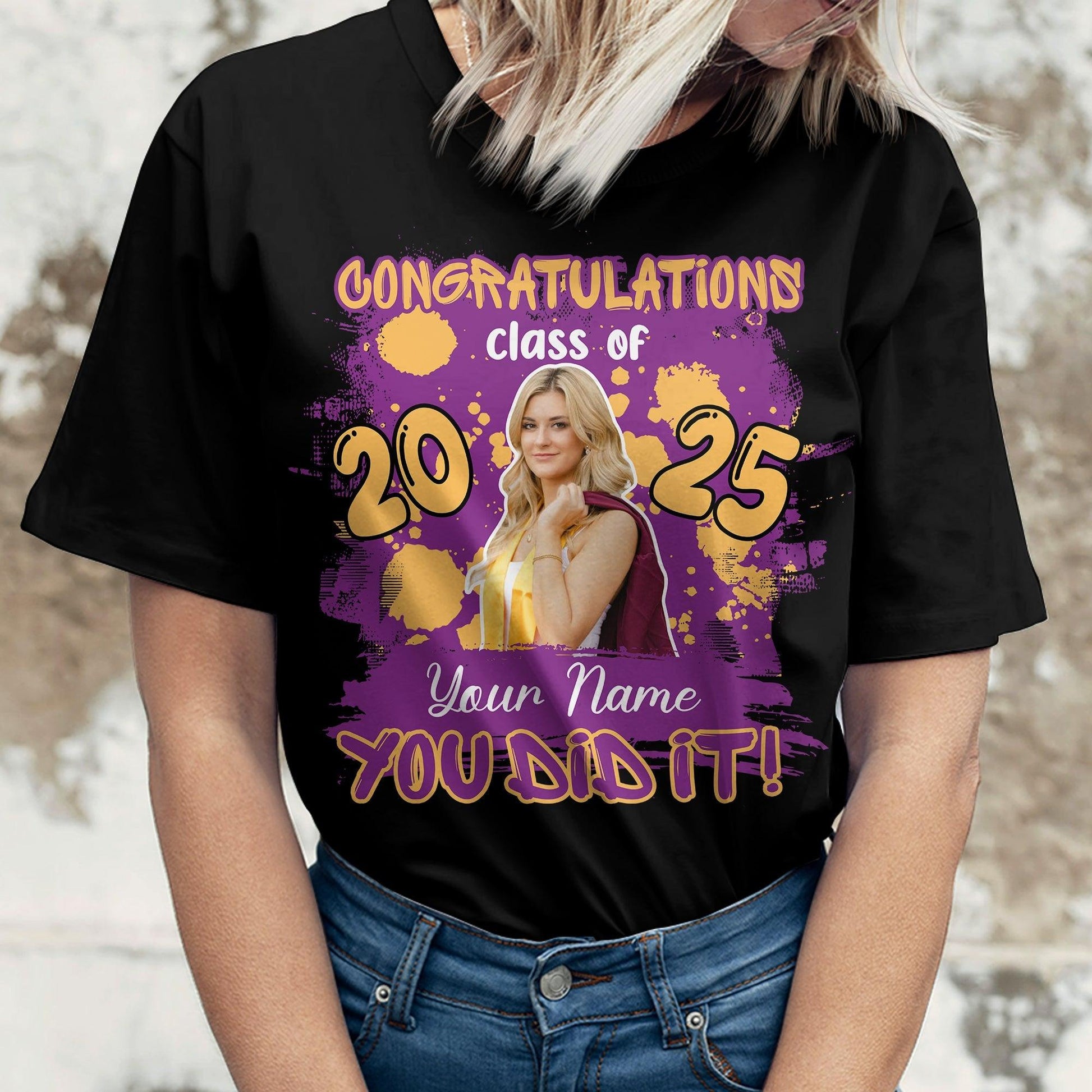 Congratulations You Did It T-Shirt - Graduation Unisex T-Shirt