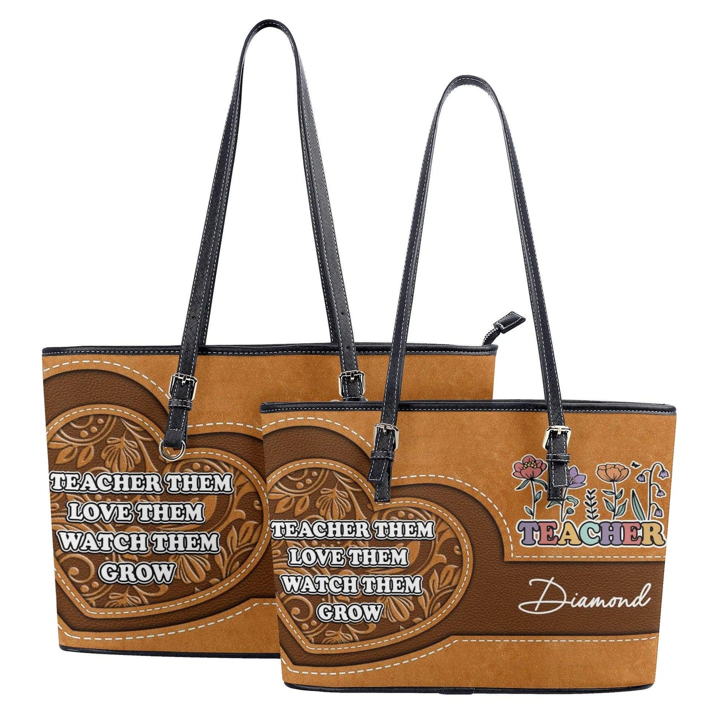 Teach Love & Watch Them Grow - Personalized Leather Tote