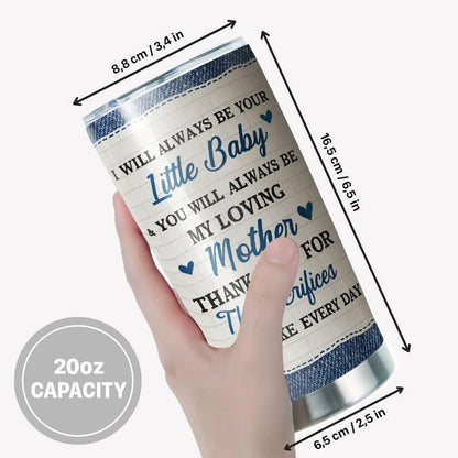 Always Be Little Baby Tumbler - Personalized Custom Tumbler