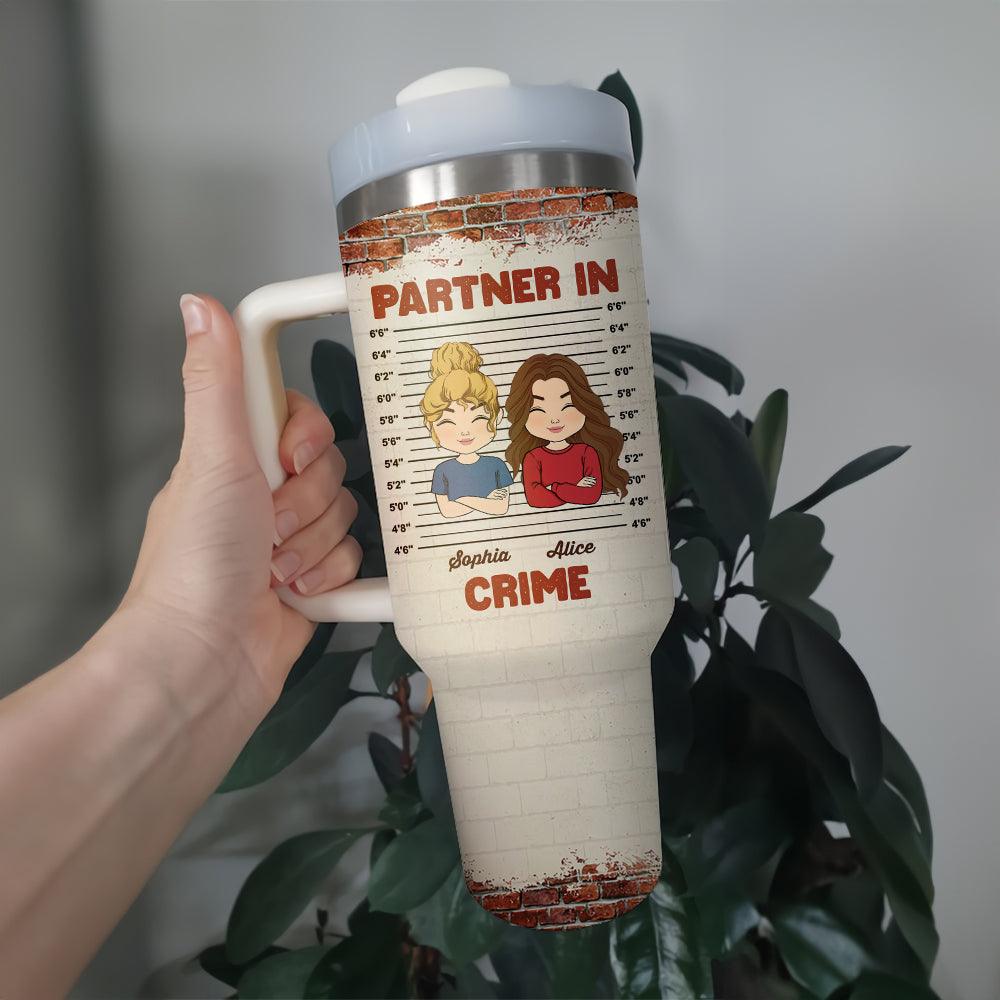 Partners In Crime - Gift For Couple, Gift For Him, Gift For Her - Personalized Custom Tumbler